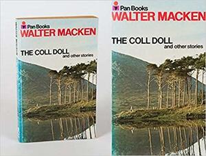 The Coll Doll and other stories by Walter Macken