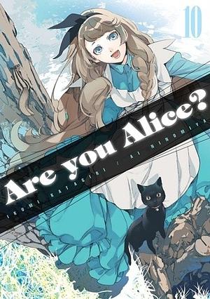 Are You Alice? #10 by Ikumi Katagiri