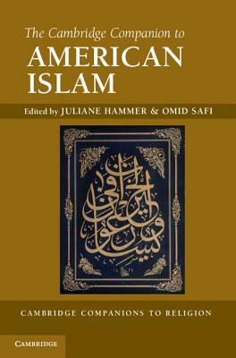 The Cambridge Companion to American Islam by 