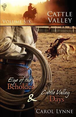 Cattle Valley: Vol 6 by Carol Lynne