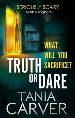 Truth or Dare by Tania Carver