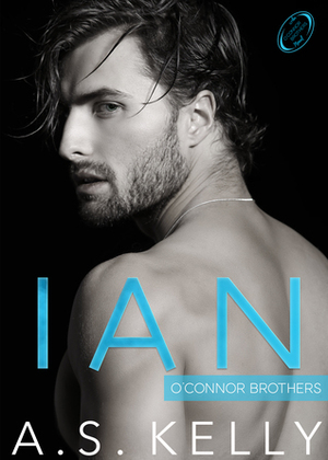 Ian by Abigail Prowse, A.S. Kelly, Kathleen Fitzgerald