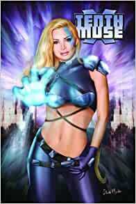 10th Muse: The Odyssey by Steve Montal, Nick Shley, Ryan Scott Ottney, Darren G. Davis