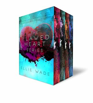 The Flawed Heart Series: Finding London / Keeping London / Loving London / Eternally London by Ellie Wade