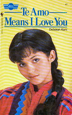 Te Amo Means I Love You by Deborah Kent