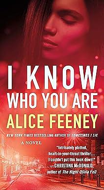 I Know Who You Are by Alice Feeney