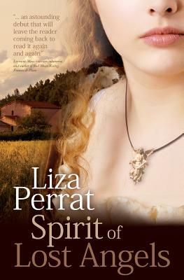 Spirit of Lost Angels by Liza Perrat
