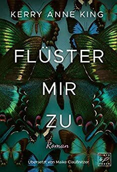 Flüster mir zu by Kerry Anne King