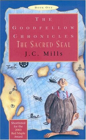 The Sacred Seal by J.C. Mills