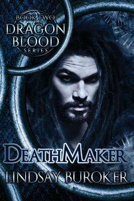 Death Maker by Lindsay Buroker