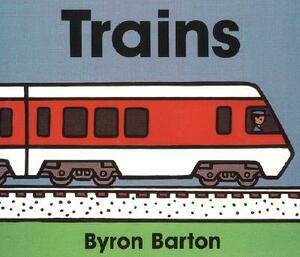 Trains Board Book by Byron Barton