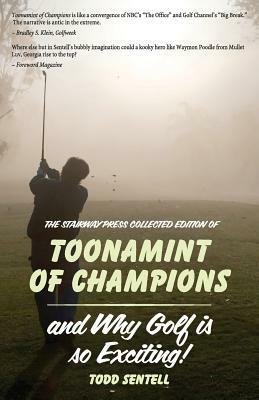 Toonamint of Champions & Why Golf Is So Exciting!, the Stairway Press Collected Edition by Todd Sentell