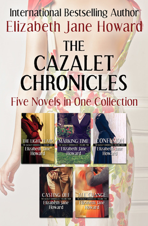 The Cazalet Chronicles: Five Novels in One Collection by Elizabeth Jane Howard