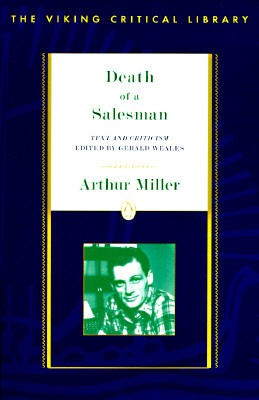 Death of a Salesman by Arthur Miller