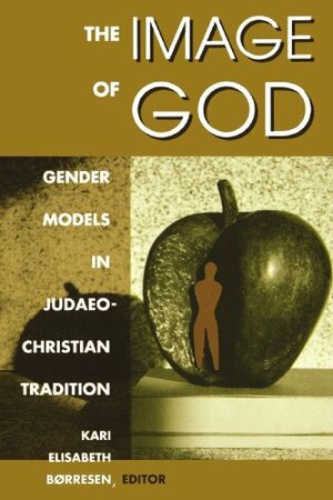 The Image of God by Elisabeth Borresen, Kari