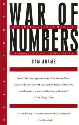 War Of Numbers: An Intelligence Memoir by Sam Adams, David H. Hackworth
