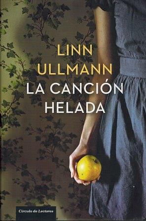 La canción helada by Linn Ullmann