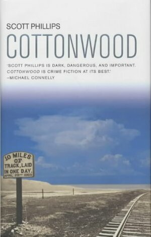 Cottonwood by Scott Phillips