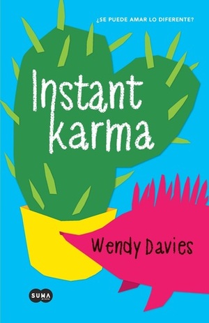 Instant Karma by Wendy Davies