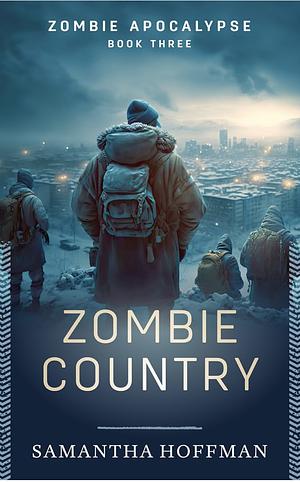 Zombie Country by Samantha Hoffman