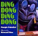 Ding Dong, Ding Dong by Margie Palatini