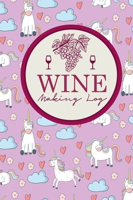 Wine Making Log by Rogue Plus Publishing