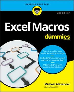 Excel Macros for Dummies by Michael Alexander