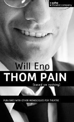 Thom Pain by Will Eno