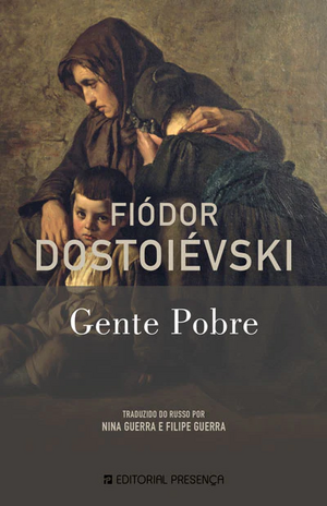 Gente Pobre by Fyodor Dostoevsky