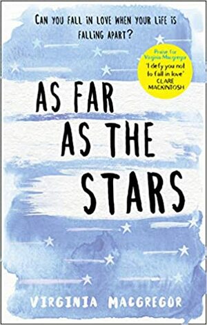 As Far As The Stars by Virginia Macgregor