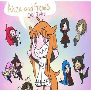 Anza and Friends: Our Intro by Slade