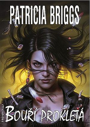 Bouří prokletá by Patricia Briggs, Daniel Dos Santos