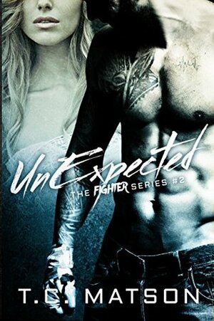 UnExpected by T.C. Matson