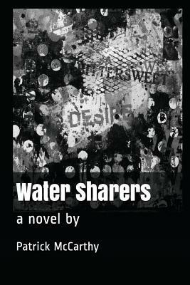 Water Sharers by Patrick McCarthy