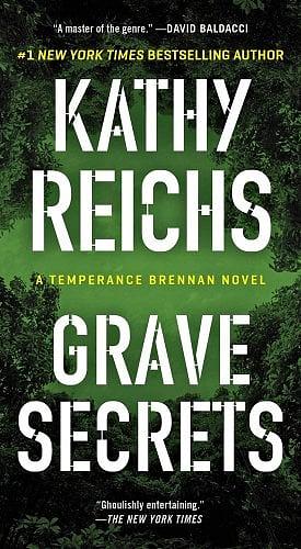 Grave Secrets by Kathy Reichs