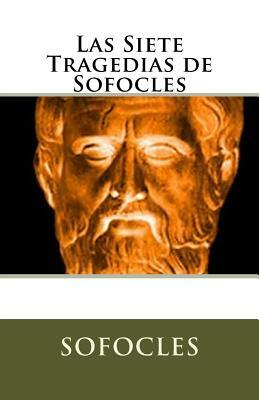 Las Siete Tragedias de Sofocles by Sophocles