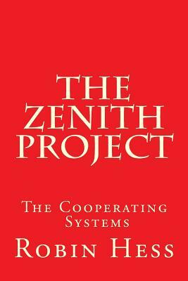 The Zenith Project by Robin Hess