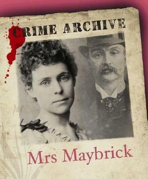 Mrs Maybrick by Victoria Blake
