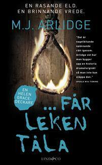 ...får leken tåla by Lena Kamhed, M.J. Arlidge