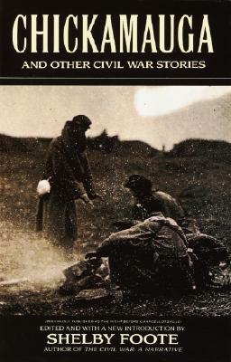 Chickamauga: And Other Civil War Stories by 
