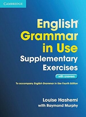 English Grammar in Use Book with Answers: A Self-Study Reference and Practice Book for Intermediate Learners of English by Raymond Murphy