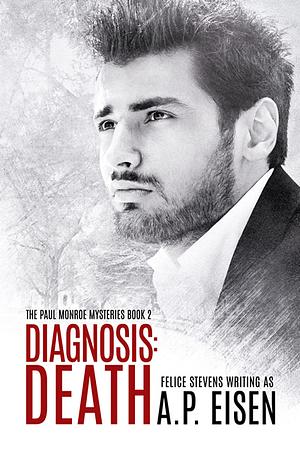 Diagnosis: Death by A.P. Eisen