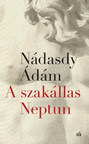 A szakállas Neptun by Nádasdy Ádám