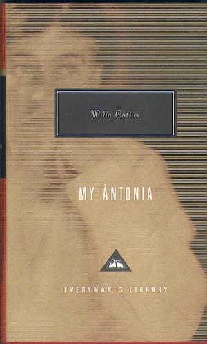 My Ántonia by Willa Cather