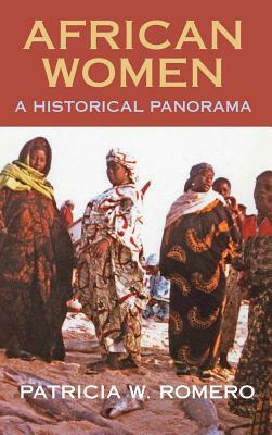 African Women by Patricia W. Romero