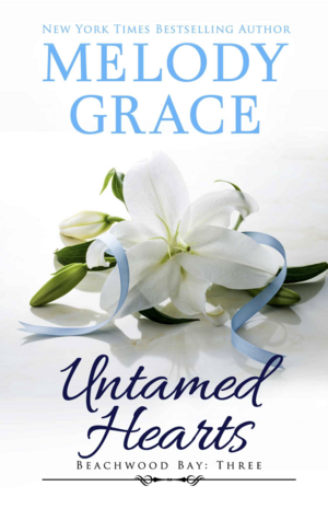 Untamed Hearts by Melody Grace