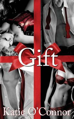 The Gift by Katie O'Connor