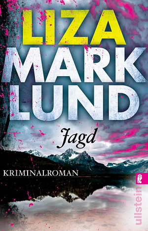 Jagd by Liza Marklund