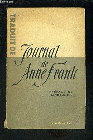 Journal de Anne Frank (Het Achterhuis) by Anne Frank