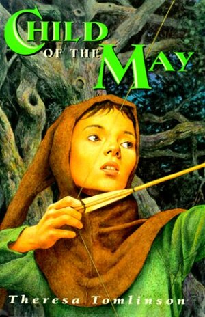 Child of the May by Theresa Tomlinson